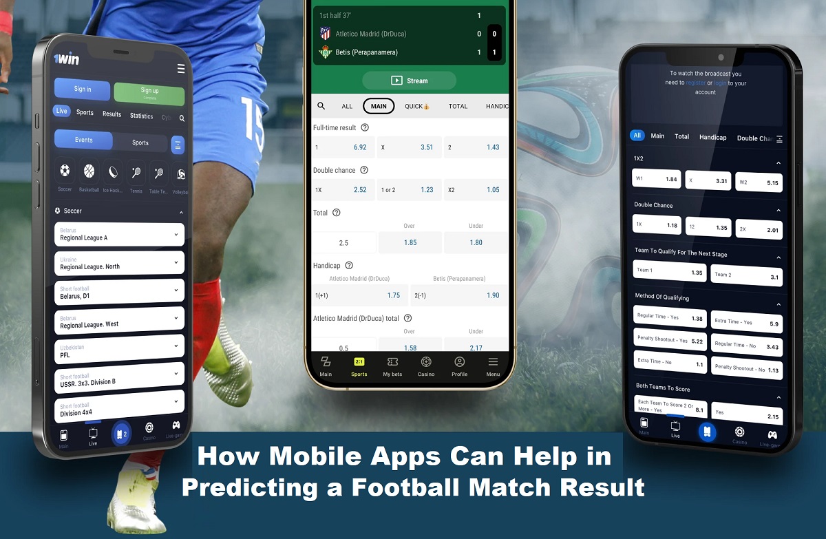 How Football Prediction Mobile Apps Can Help